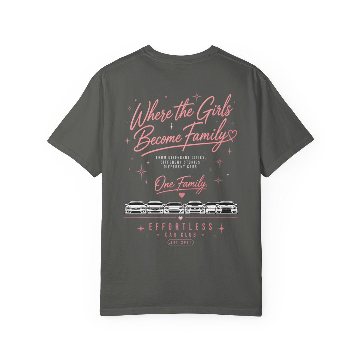 Where the Girls Become Family Tshirt